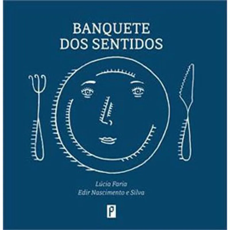 BANQUETE DOS SENTIDOS