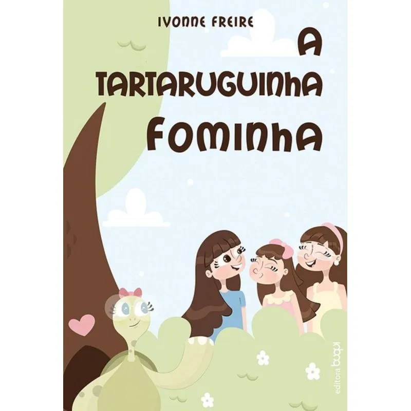 A Tartaruguinha Fominha