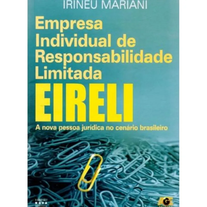 Empresa individual de responsabilidade limitada - eireli
