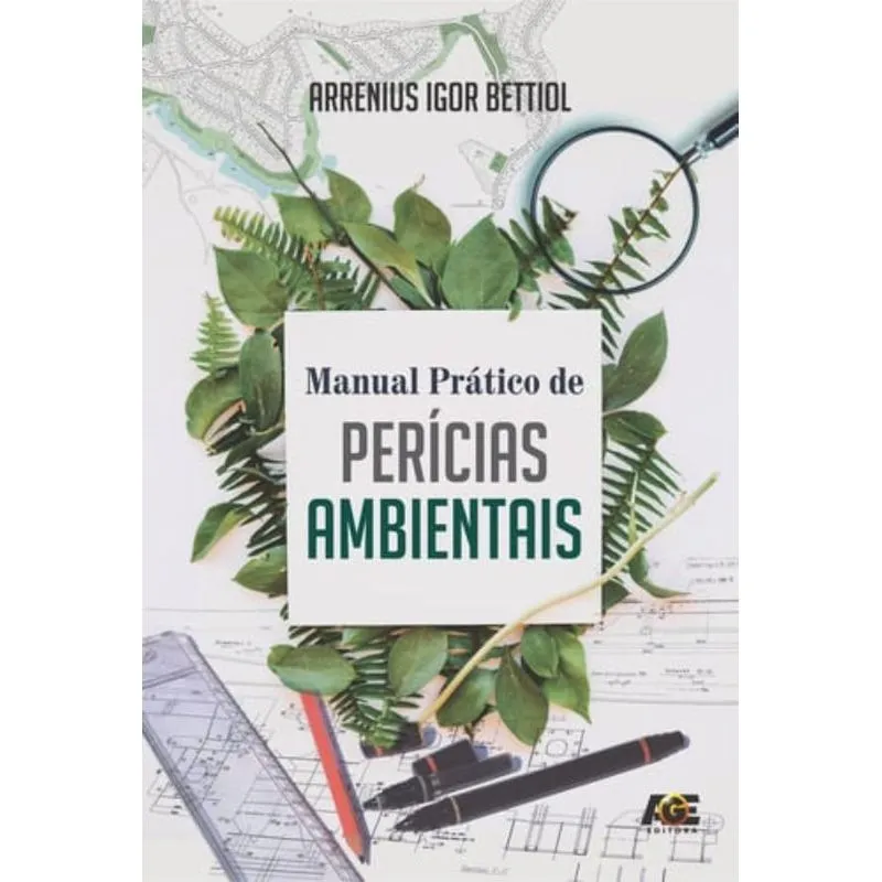 MANUAL PRÁTICO DE PERÍCIAS AMBIENTAIS