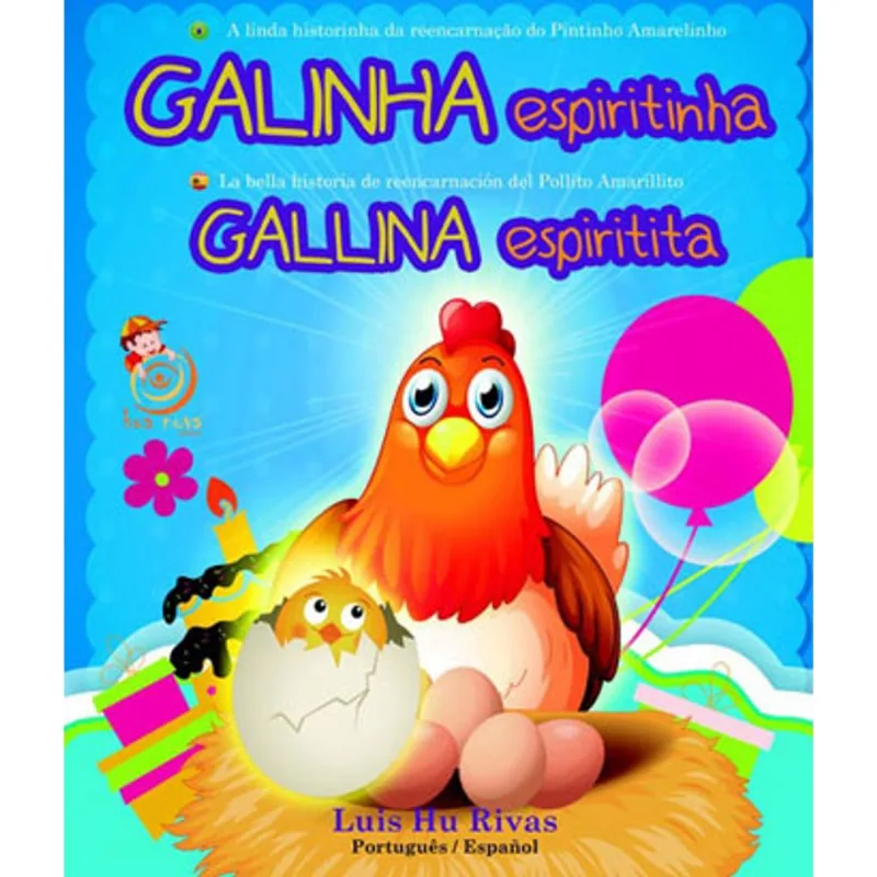 GALINHA ESPIRITINHA (BILINGUE)