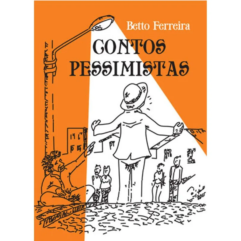 CONTOS PESSIMISTAS