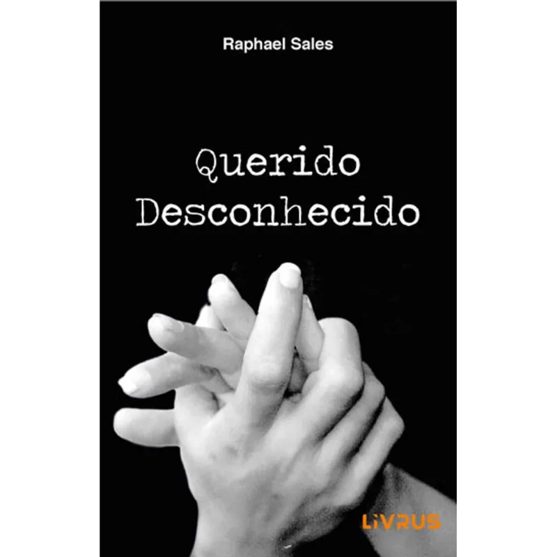QUERIDO DESCONHECIDO