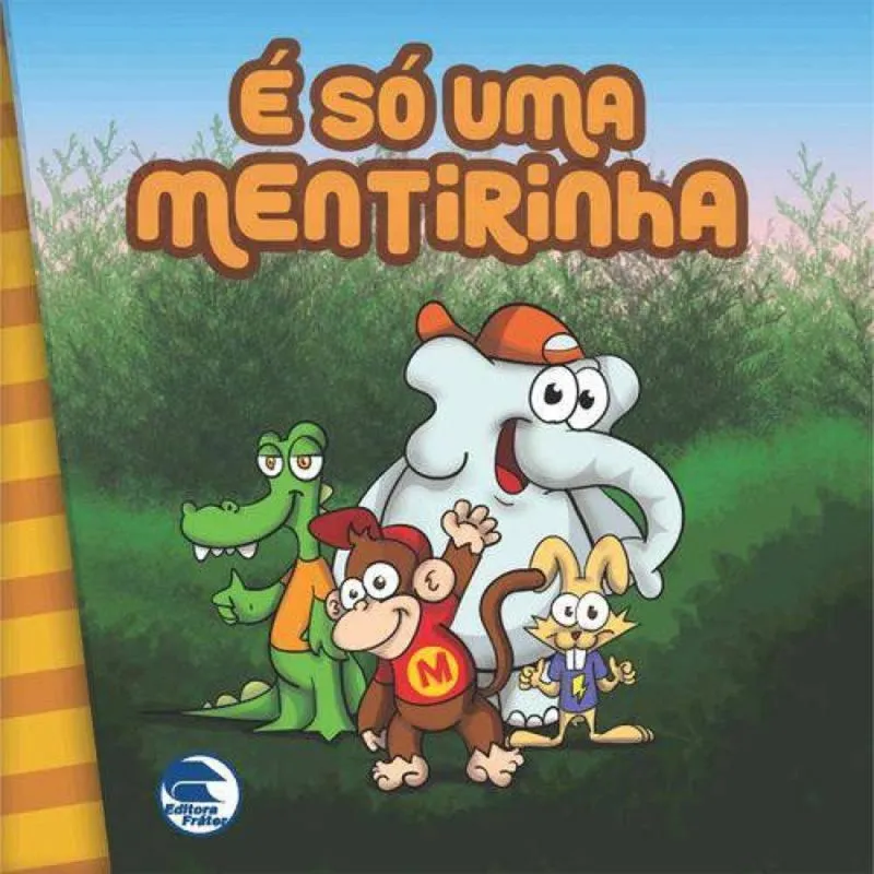 E SO UMA MENTIRINHA