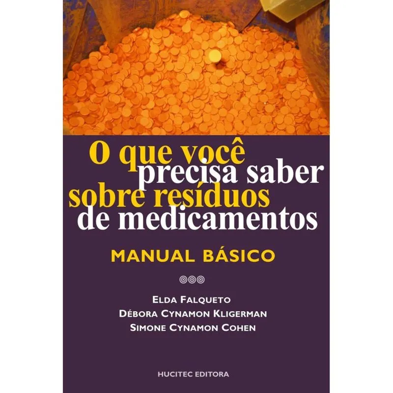O que Você Precisa Saber Sobre Residuos de Medicamentos: Manual Básico