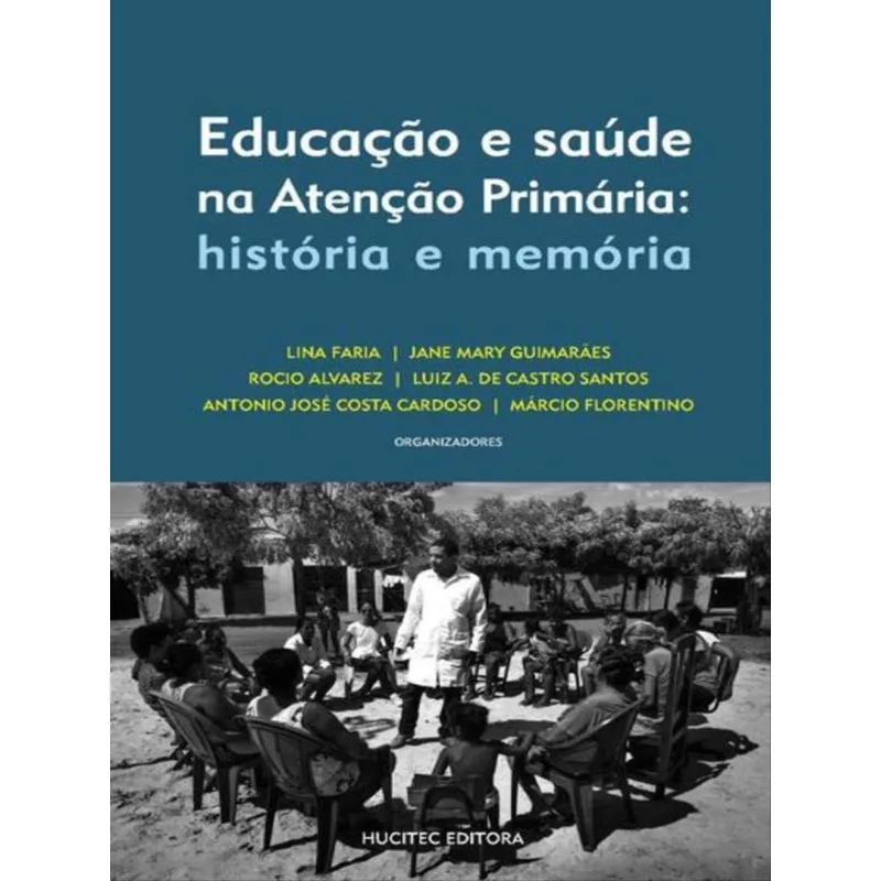 EDUCAÇÃO E SAÚDE NA ATENÇÃO PRIMÁRIA - VOL. 338