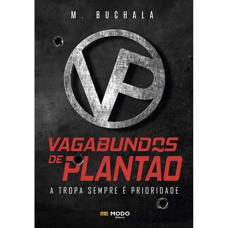 Vp - Vagabundos de Plantao - A Tropa Sempre e Prioridade