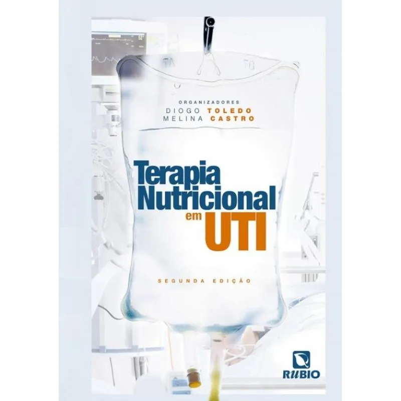 Terapia Nutricional Em Uti 2º Ed