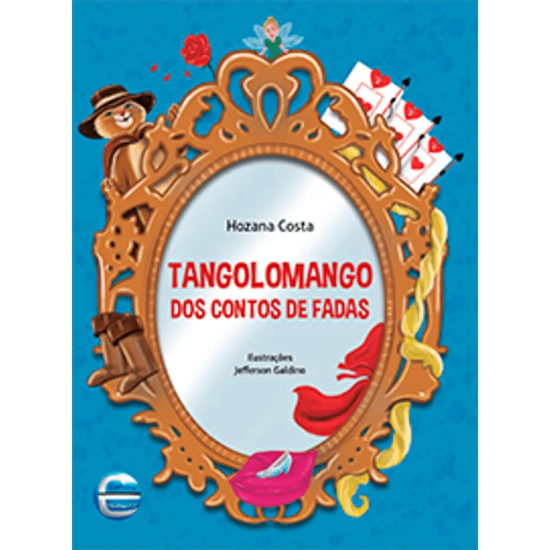 TANGOLOMANGO DOS CONTOS DE FADAS