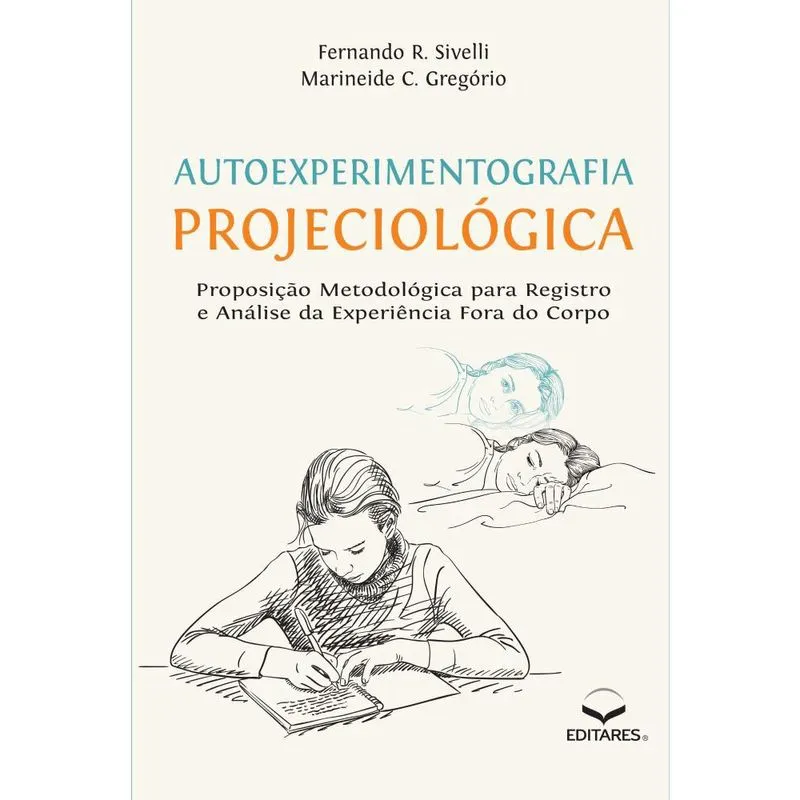Autoexperimentografia Projeciológica