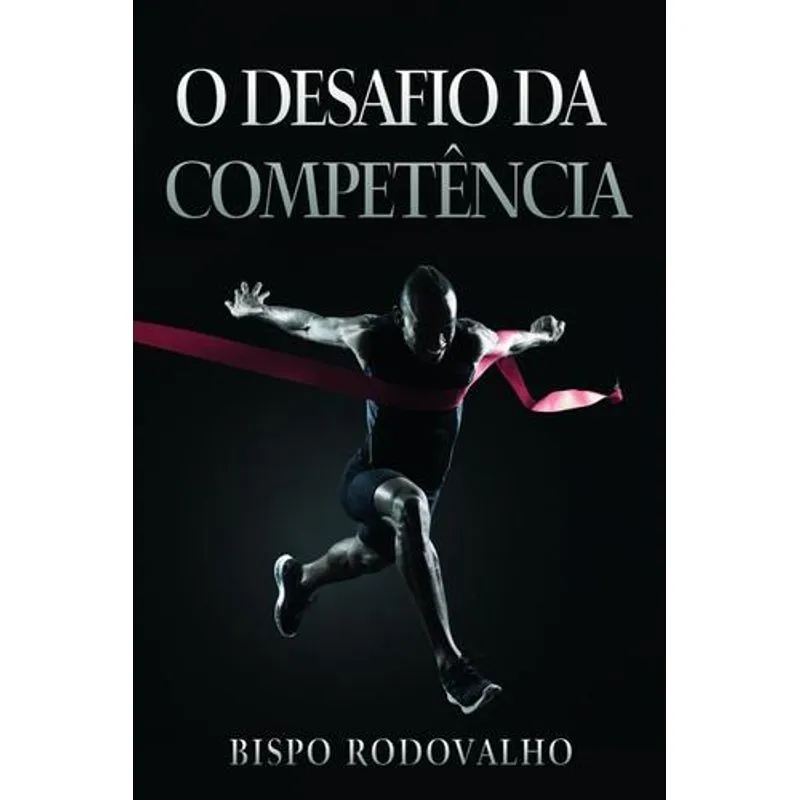 O Desafio da Competencia