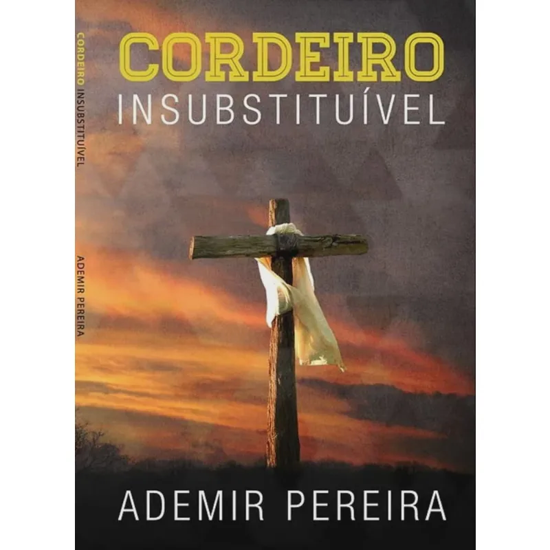 Cordeiro Insubstituível - Autores