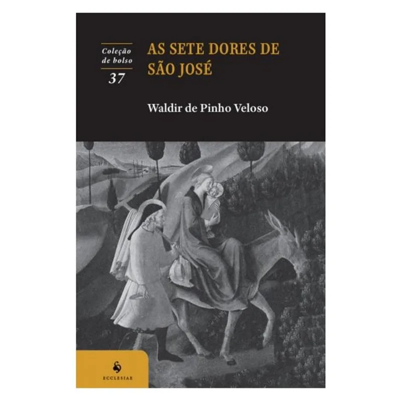 AS SETE DORES DE SÃO JOSÉ