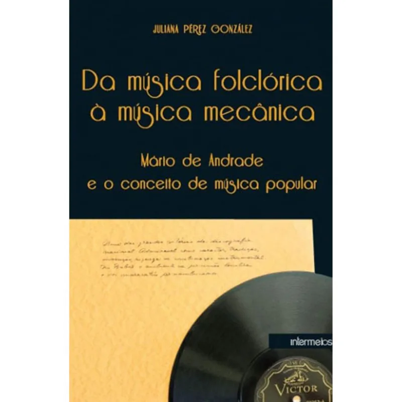 DA MUSICA FOLCLORICA A MUSICA MECANICA