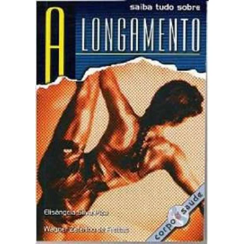 SAIBA TUDO SOBRE ALONGAMENTO