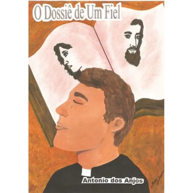 O DOSSIÊ DE UM FIEL
