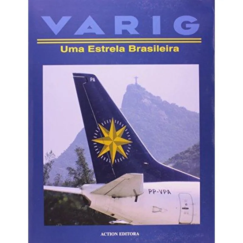 Uma Varig - Estrela Brasileira