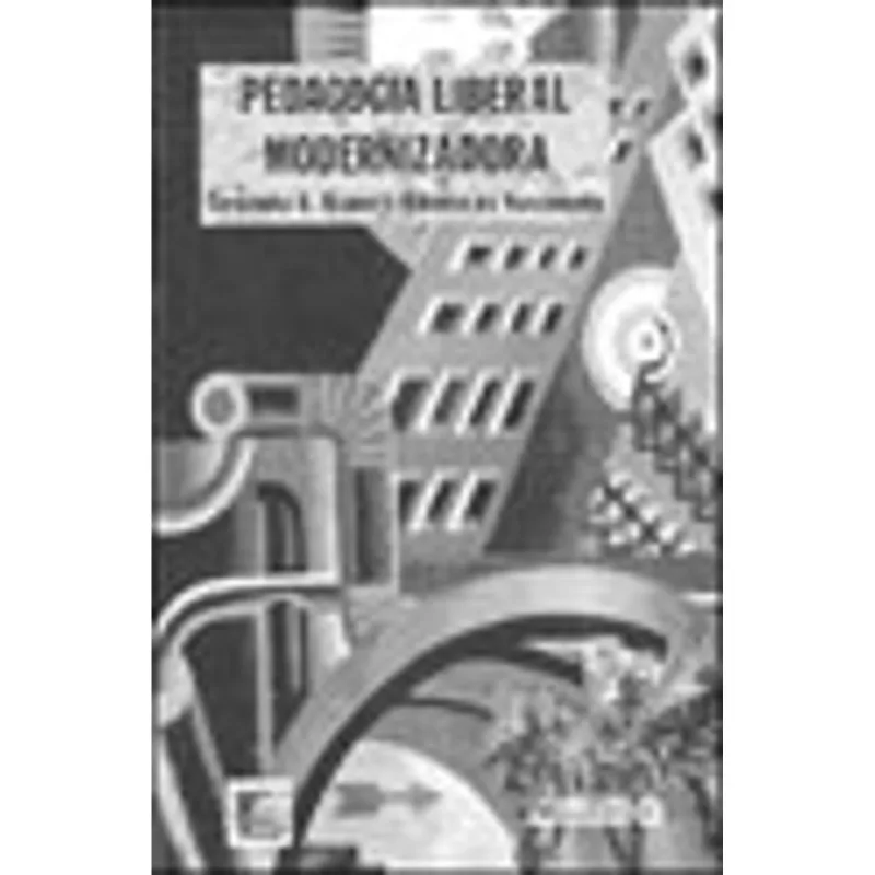 PEDAGOGIA LIBERAL MODERNIZADORA