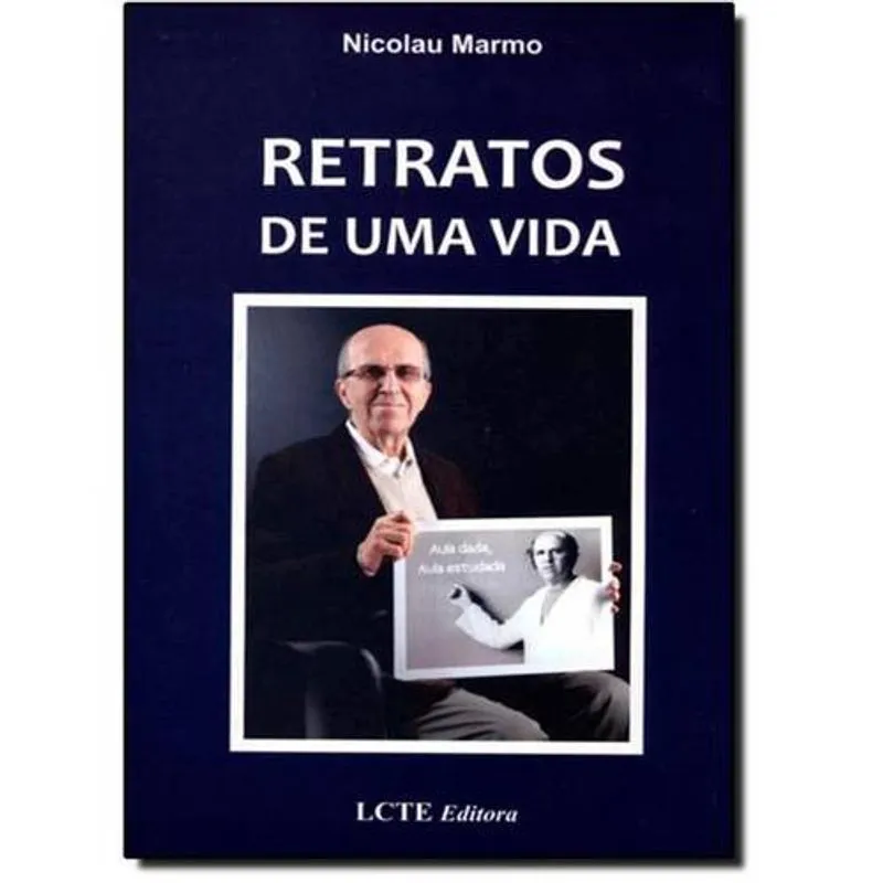 Retratos de Uma Vida
