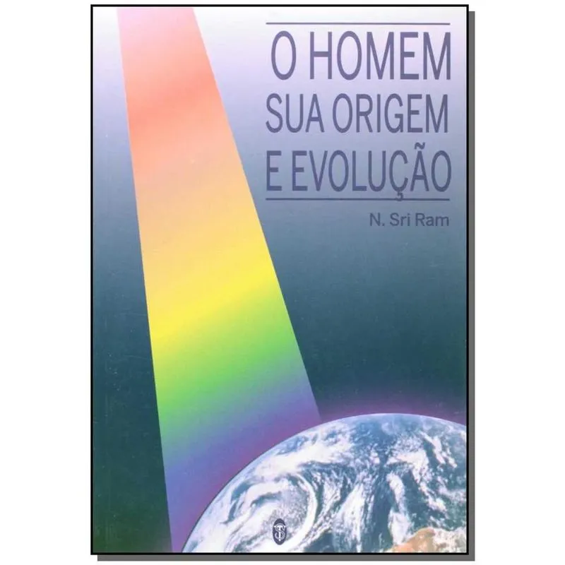 Homem Sua Origem e Evolucao