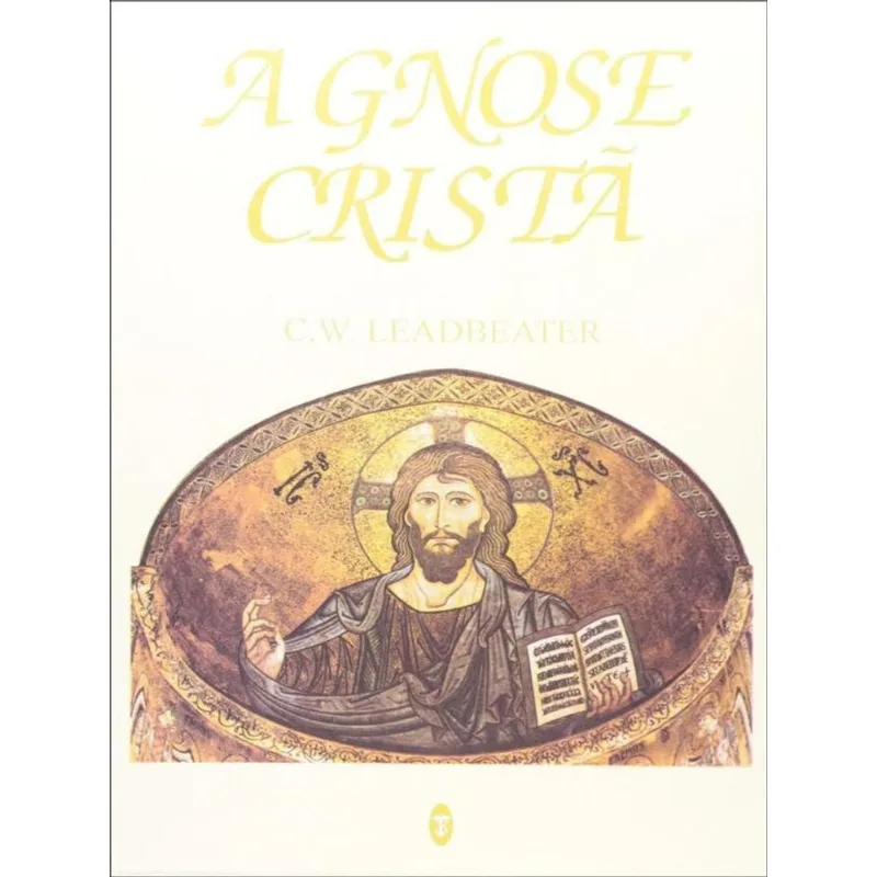 A GNOSE CRISTÃ