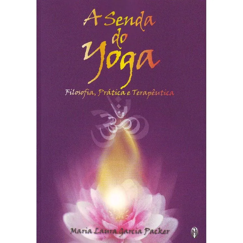 Senda do Yoga, A