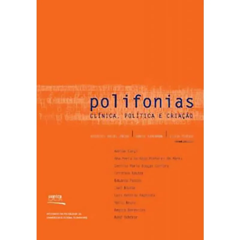 Polifonias: Clínica, Política e Criação