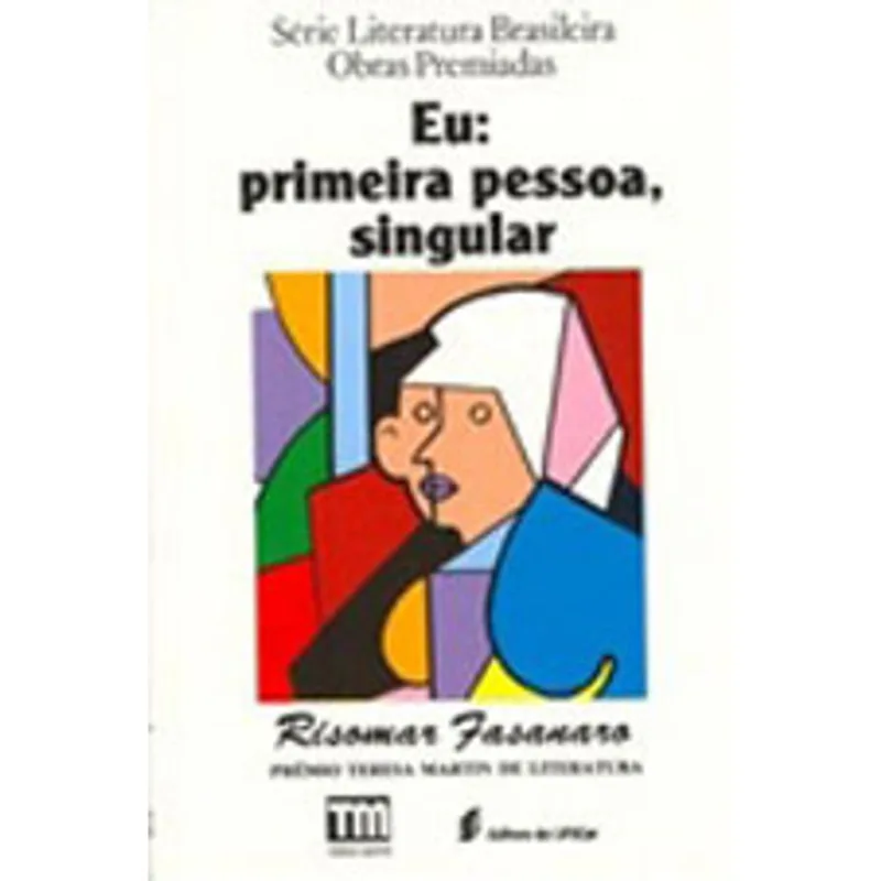 EU - PRIMEIRA PESSOA, SINGULAR