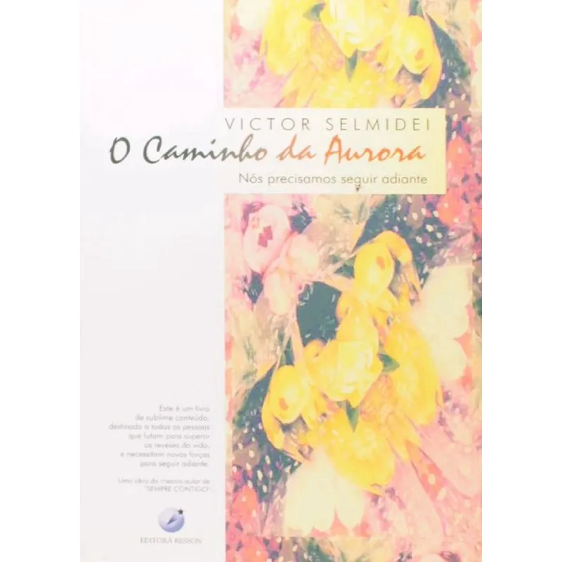 Caminho da Aurora, O