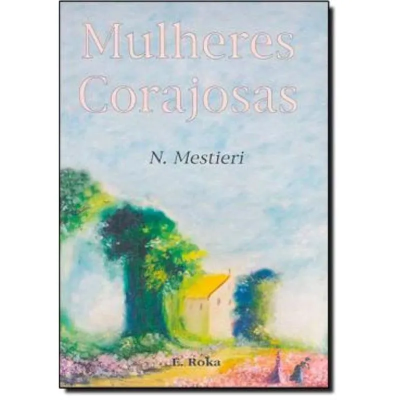 Mulheres Corajosas