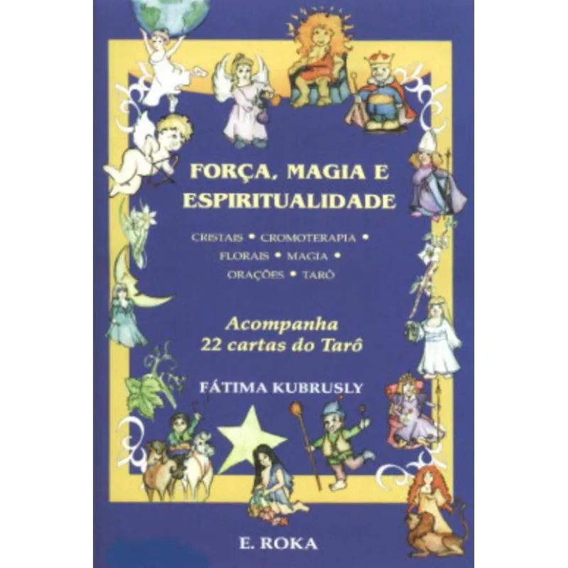 Forca,Magia e Espiritualidade