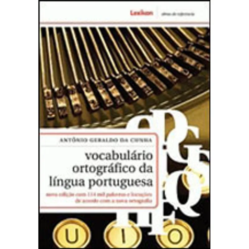 VOCABULARIO ORTOGRAFICO DA LINGUA PORTUGUESA