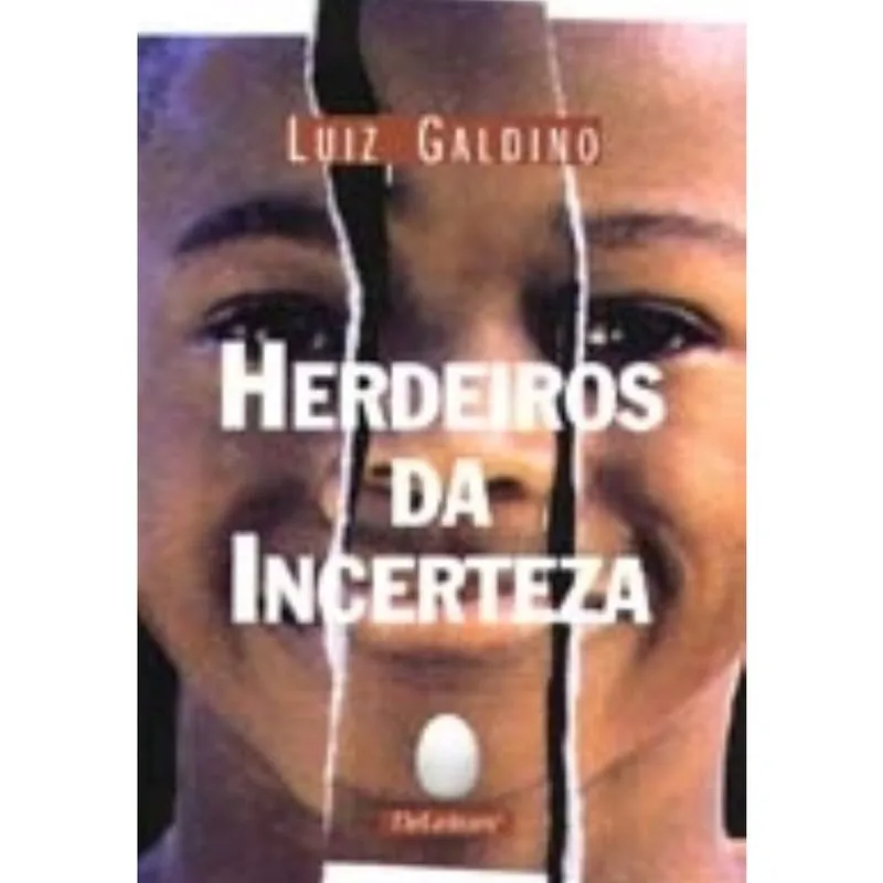 Herdeiros da Incerteza