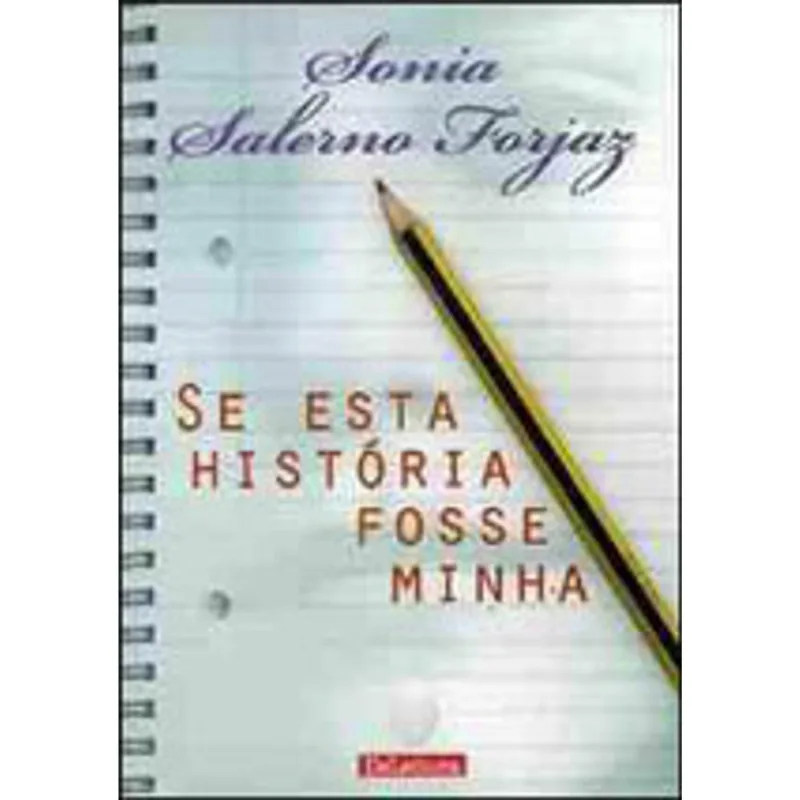 SE ESTA HISTÓRIA FOSSE MINHA