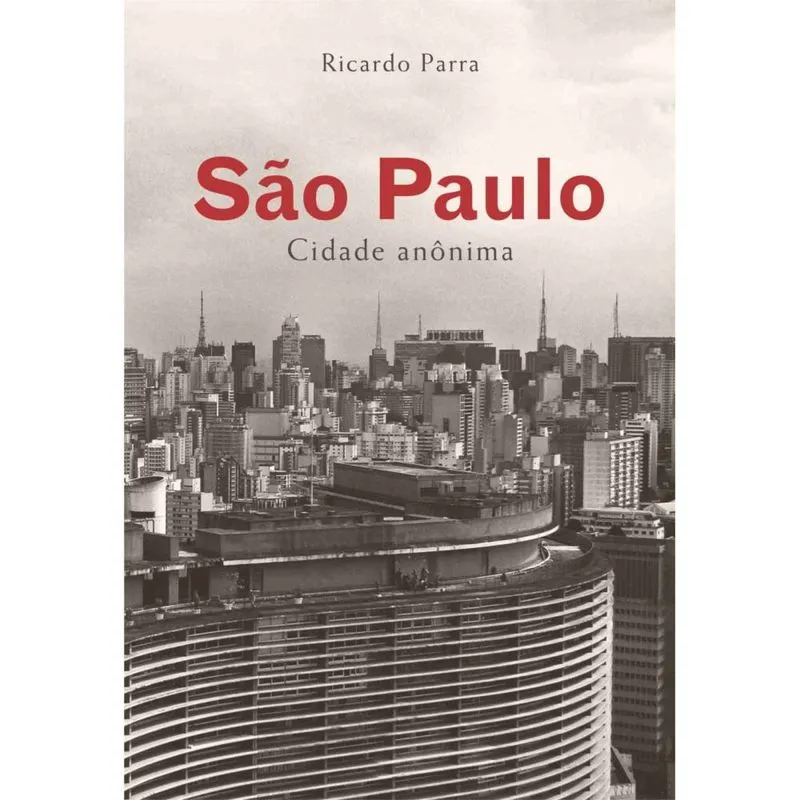 São Paulo, Cidade Anônima