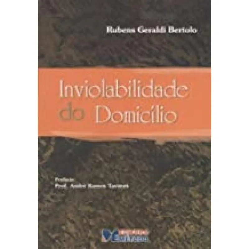 Livro Inviolabilidade De Domicilio