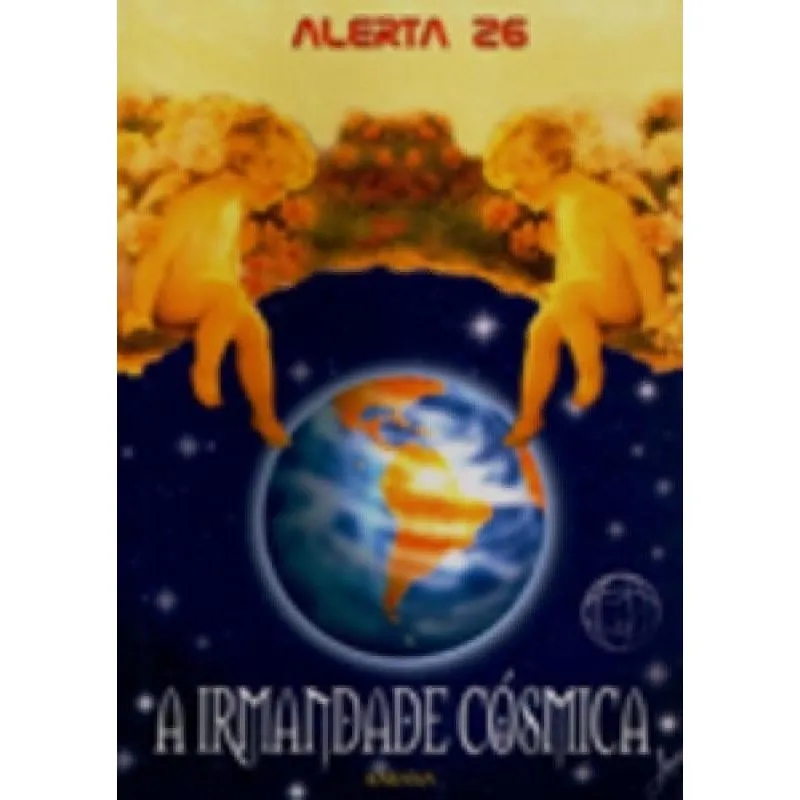 Livro Irmandade Cosmica, A