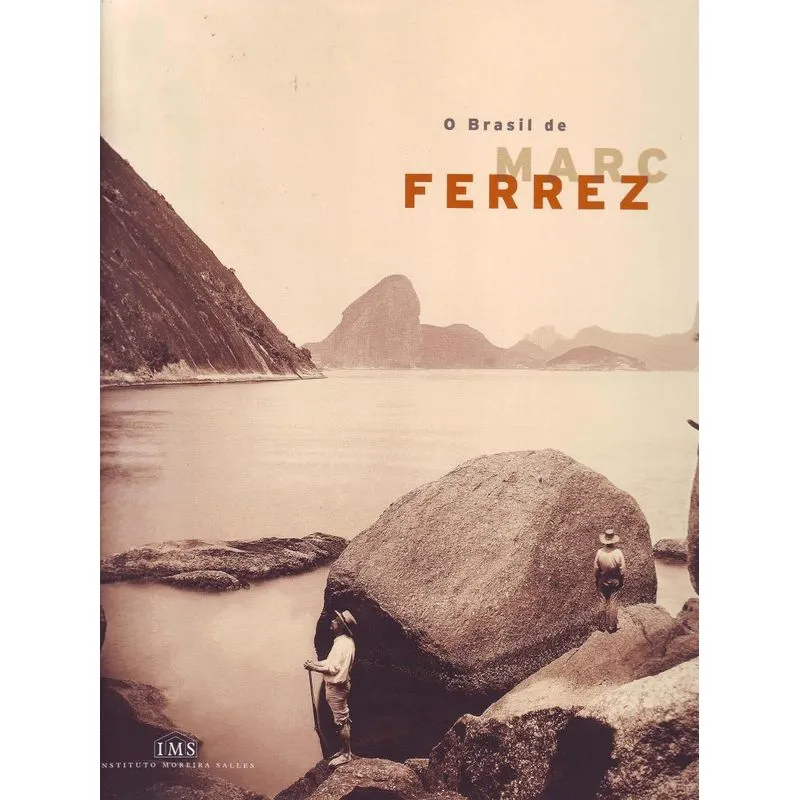 Brasil de Marc Ferrez, O - (7131)