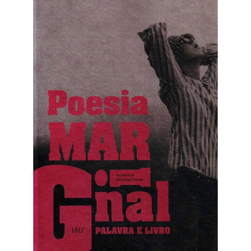 Poesia Marginal - Palavra e Livro