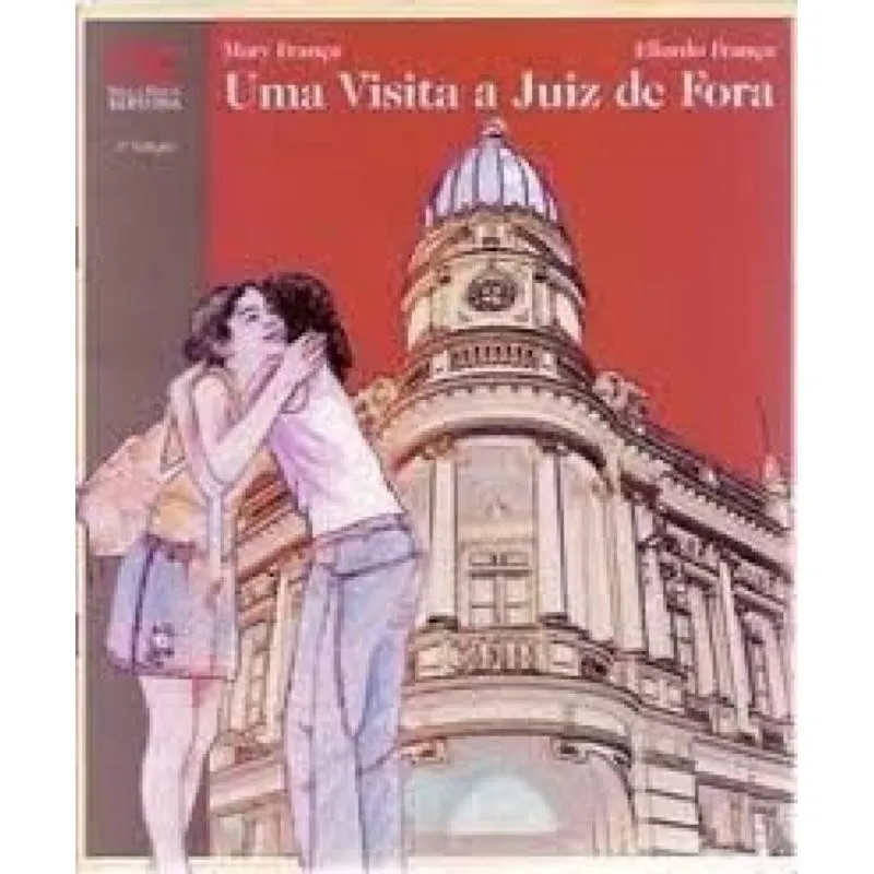 VISITA A JUIZ DE FORA, UMA