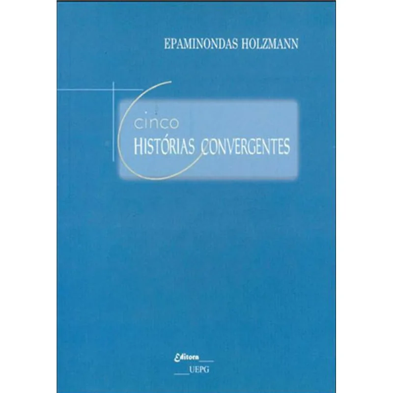 CINCO HISTORIAS CONVERGENTES