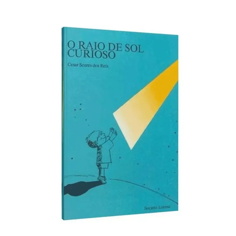 O Raio De Sol Curioso, O