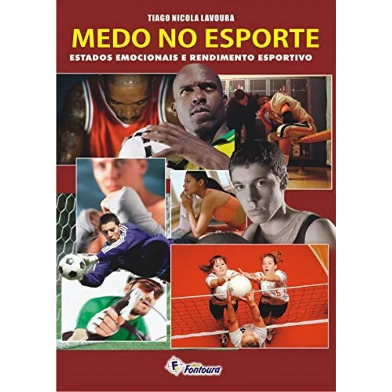Medo No Esporte: Estados Emocionais E Rendimento E