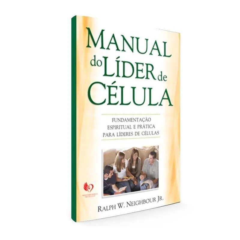 Manual do Líder de Célula - Ralph w. Neighbour Jr. - 8068583
