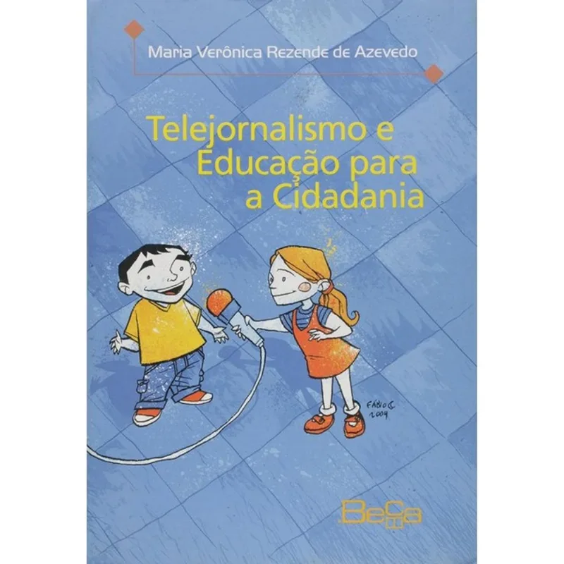 TELEJORNALISMO E EDUCACAO PARA A CIDADANIA