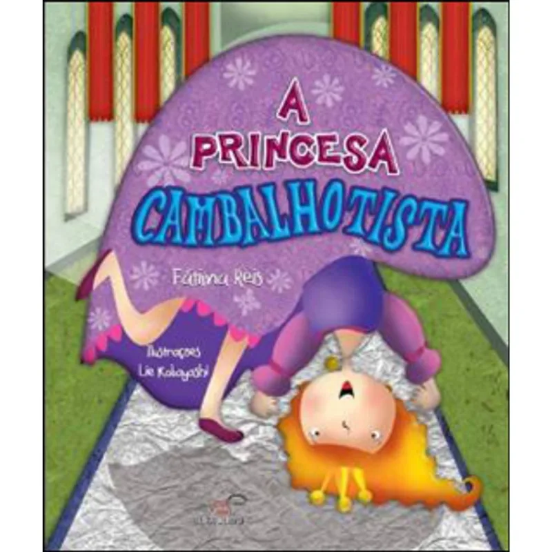 A PRINCESA CAMBALHOTISTA