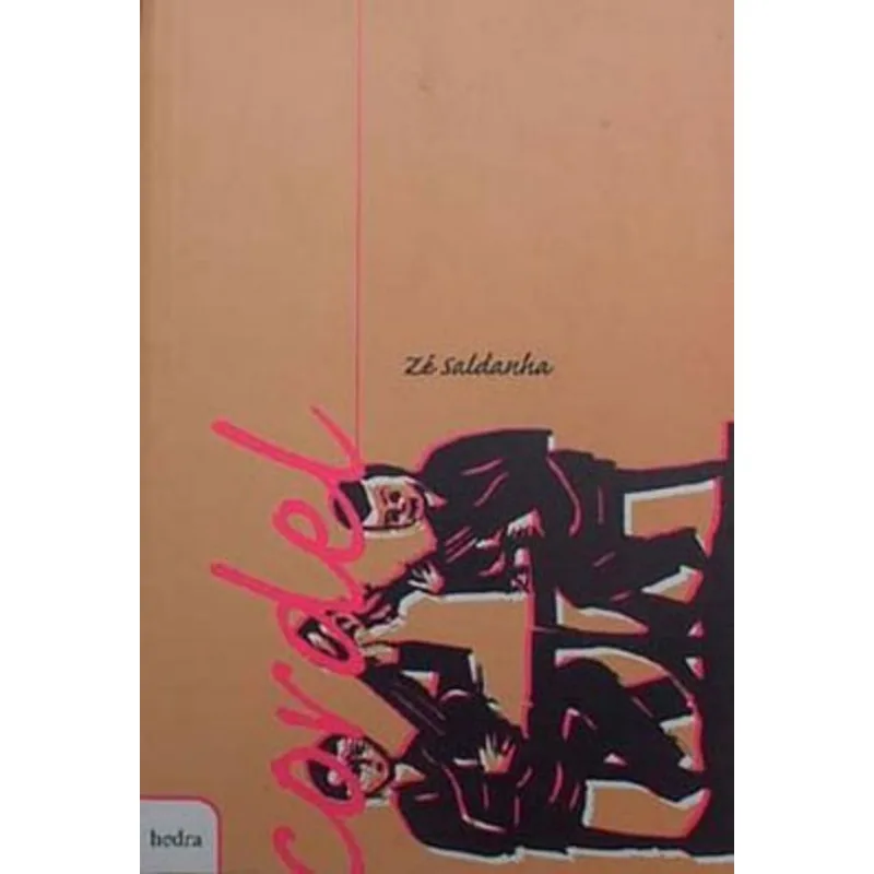 CORDEL : ZÉ SALDANHA