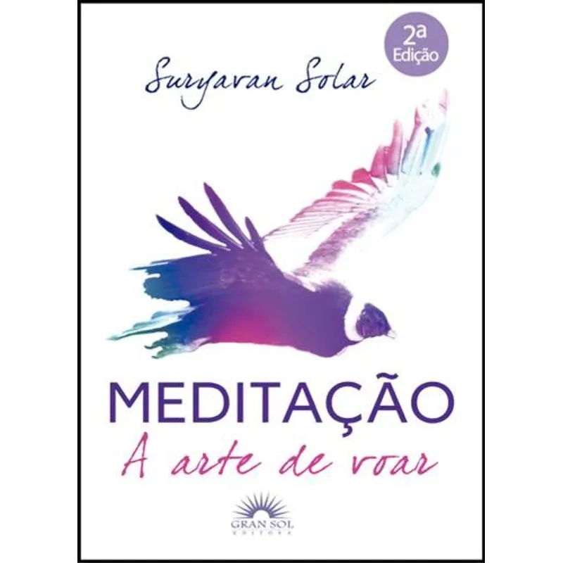 Meditação - A Arte de Voar