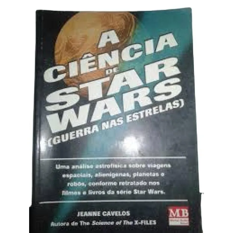 Livro A Ciencia De Star Wars