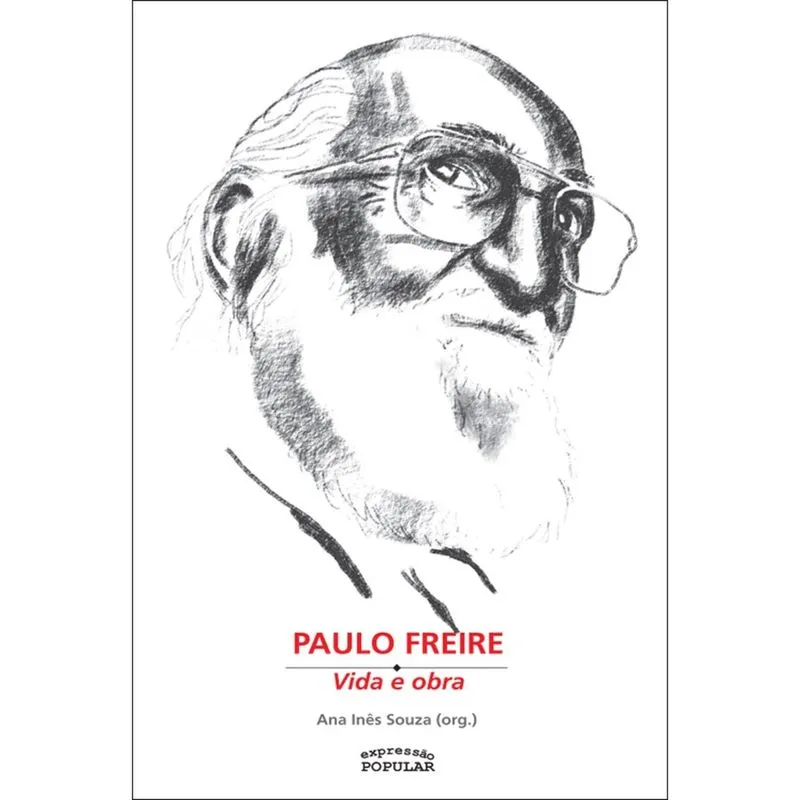 Paulo Freire ¿ Vida e obra
